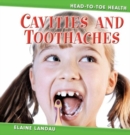 Cavities & Toothaches - Book