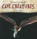 Secret Lives of Cave Creatures - Book