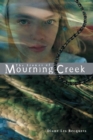 STONES OF MOURNING CREEK THE - Book