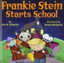FRANKIE STEIN STARTS SCHOOL - Book