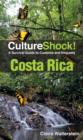 Costa Rica : A Survival Guide to Customs and Etiquette - Book