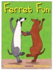 Ferret Fun - Book