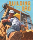 Building with Dad - Book