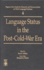 Language Status in the Post-Cold-War Era - Book