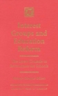 Interest Groups and Education Reform : The Latest Crusade to Restructure the Schools - Book