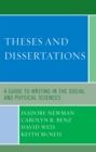 Theses and Dissertations : A Guide to Writing in the Social and Physical Sciences - Book