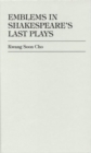Emblems in Shakespeare's Last Plays - Book