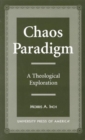 Chaos Paradigm : A Theological Exploration - Book
