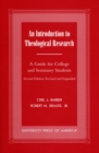 An Introduction To Theological Research : A Guide for College and Seminary Students - Book