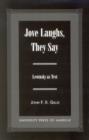 Jove Laughs, They Say : Lewinsky as Text - Book
