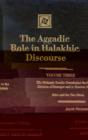 The Aggadic Role in Halakhic Discourses - Book
