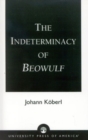 The Indeterminacy of Beowulf - Book