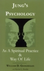 Jung's Psychology as a Spiritual Practice and Way of Life : A Dialogue - Book