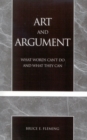 Art and Argument : What Words Can't Do and What They Can - Book