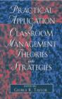 Practical Application of Classroom Management Theories into Strategies - Book