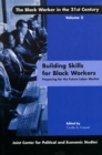 Building Skills for Black Workers : Preparing for the Future Labor Market - Book