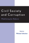 Civil Society and Corruption : Mobilizing for Reform - Book