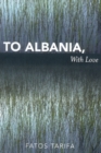 To Albania, with Love - Book
