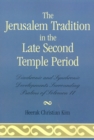 The Jerusalem Tradition in the Late Second Temple Period : Diachronic and Synchronic Developments Surrounding Psalms of Soloman 11 - Book