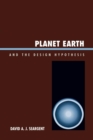 Planet Earth and the Design Hypothesis - Book