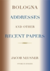 Bologna Addresses and other Recent Papers - Book