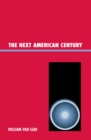 The Next American Century - Book