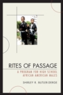 Rites of Passage : A Program for High School African American Males - Book