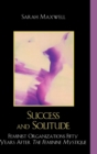 Success and Solitude : Feminist Organizations Fifty Years After The Feminine Mystique - Book