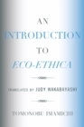 An Introduction to Eco-Ethica - Book