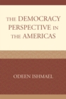 The Democracy Perspective in the Americas - Book