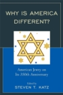 Why Is America Different? : American Jewry on its 350th Anniversary - Book