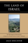The Land of Israel : Its Theological Dimensions - Book