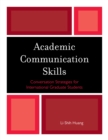 Academic Communication Skills : Conversation Strategies for International Graduate Students - eBook