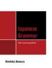 Japanese Grammar : The Connecting Point - Book
