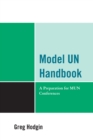 Model UN Handbook : A Preparation for MUN Conferences - Book