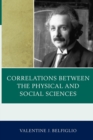 Correlations Between the Physical and Social Sciences - Book