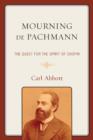 Mourning de Pachmann : The Quest for the Spirit of Chopin - Book