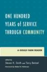 One Hundred Years of Service Through Community : A Gould Farm Reader - Book