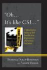 "Oh, it's like CSI…" : A Qualitative Study of Job Satisfaction Experiences of Forensic Scientists - Book
