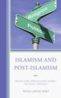 Islamism and Post-Islamism : Reflections upon Allama Jafari's Political Thought - Book