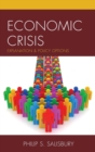 Economic Crisis : Explanation and Policy Options - Book
