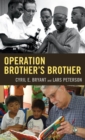 Operation Brother's Brother - Book