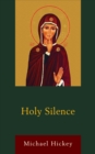 Holy Silence - Book