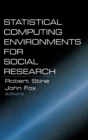 Statistical Computing Environments for Social Research - Book