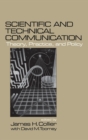 Scientific and Technical Communication : Theory, Practice, and Policy - Book