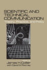 Scientific and Technical Communication : Theory, Practice, and Policy - Book