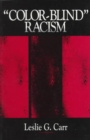 "Colorblind" Racism - Book