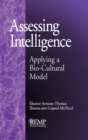 Assessing Intelligence : Applying a Bio-Cultural Model - Book