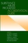 Substance Abuse Program Accreditation Guide - Book