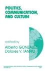 Politics, Communication, and Culture - Book